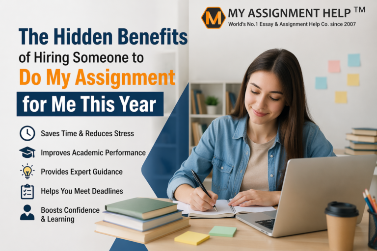 Hidden Benefits of Hiring an Assignment Writer This Year